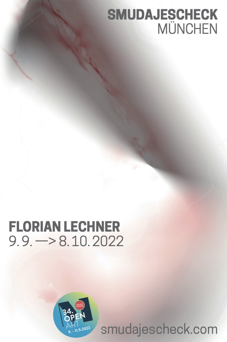 florian lechner | zur OPEN ART | Eröffnung 9.9.22 | 18–20 Uhr // 18 Uhr Künstlergespräch mit Dr. Theres Rohde, Museum für Konkrete Kunst, Ingolstadt